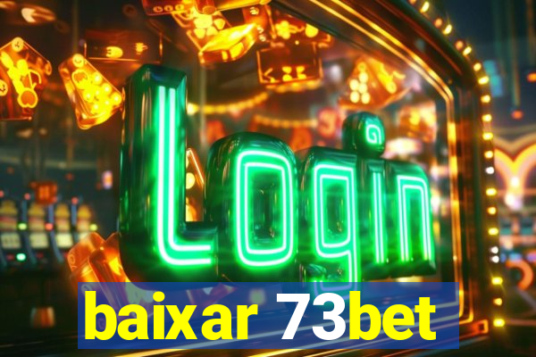 baixar 73bet